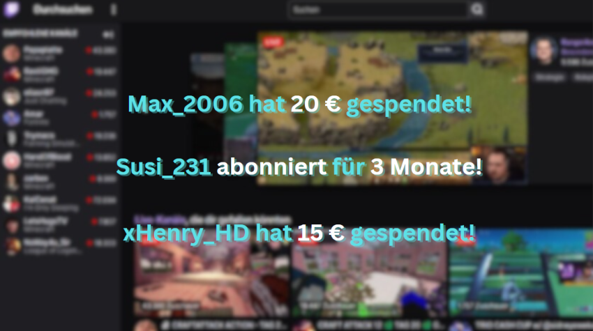 Bei Streams bekannter Streamer*innen gehen Spenden und Abonnements oft im Sekundentakt ein.