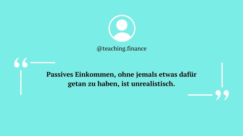 @teaching.finances Meinung zu passivem Einkommen