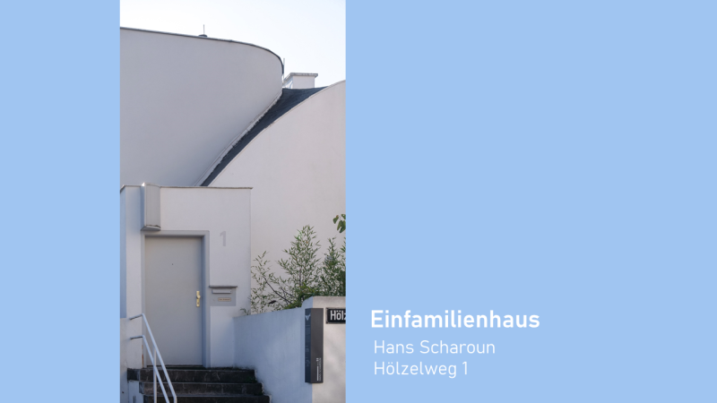 Einfamilienhaus, Architekt: Hans Scharoun, Hölzelweg 1